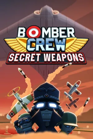 Bomber Crew: Secret Weapons