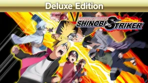 NARUTO TO BORUTO: SHINOBI STRIKER Deluxe Edition