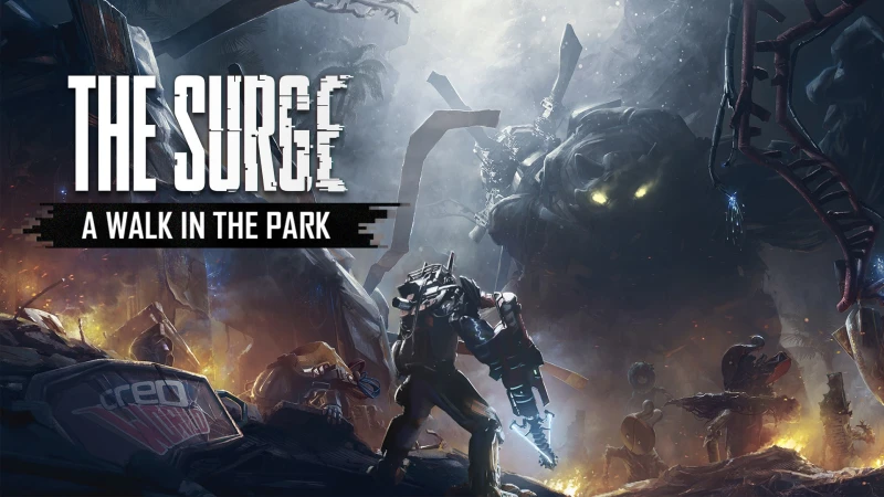 The Surge: A Walk in the Park
