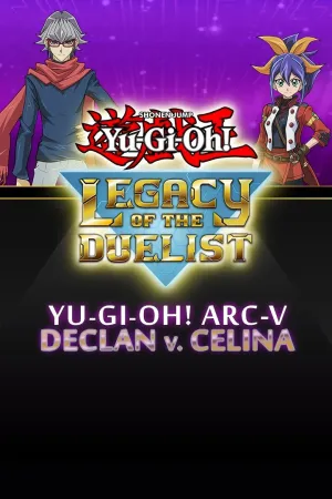 Yu-Gi-Oh! ARC-V: Declan vs Celina