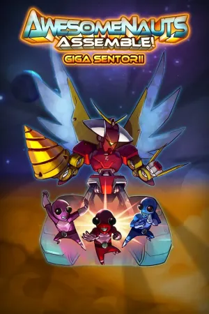 Облик —&nbsp;Giga Sentorii - Awesomenauts Assemble!