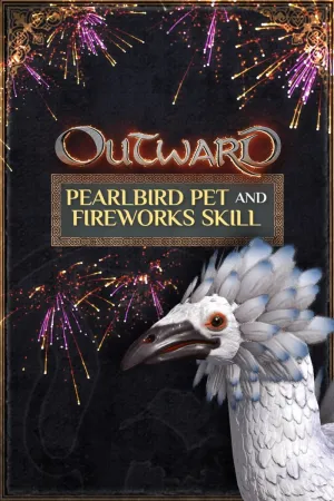 Outward - Pearlbird Pet и Fireworks Skill
